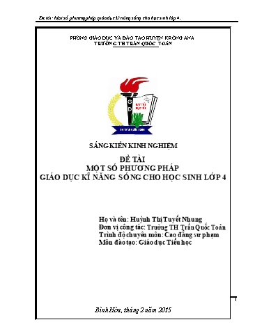 Sáng kiến kinh nghiệm Một số phương pháp giáo dục kĩ năng sống cho học sinh Lớp 4 - Huỳnh Thị Tuyết Nhung